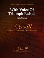 With Voice Of Triumph Raised 