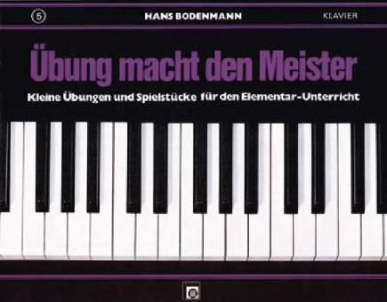 Übung macht den Meister 5 