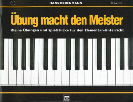 Übung macht den Meister 1 