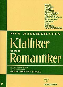 Die allerersten Klassiker und Romantiker 3 