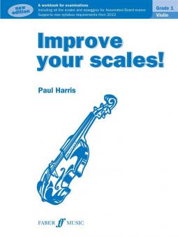 Improve Your Scales! Violin Grade 1 (New Edition) 
