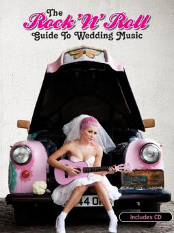 The Rock 'N' Roll Guide to Wedding Music 