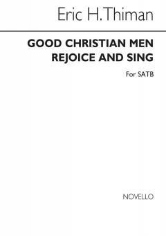 Good Christian Men, Rejoice And Sing! 