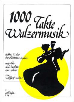 1000 Takte Walzermusik 