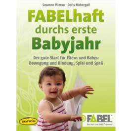 FABELhaft durchs erste Babyjahr 