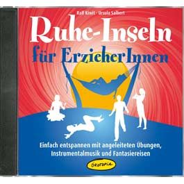 Ruhe-Inseln für ErzieherInnen 