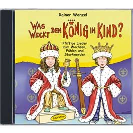 Was weckt den König im Kind? 