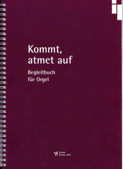 Kommt, atmet auf 