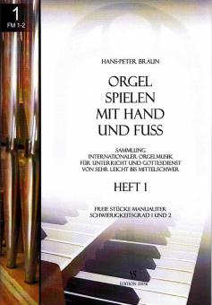 Orgel spielen mit Hand und Fuß Heft 9 
