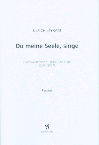 Du meine Seele, singe 