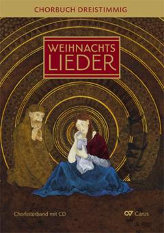 Advents- und Weihnachtslieder: Chorbuch 3stimmig 