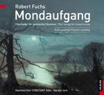 Robert Fuchs: Mondaufgang 