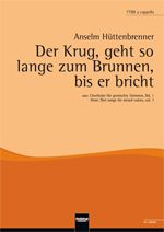 Der Krug, geht so lange zum Brunnen, bis er bricht 