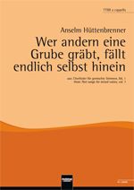 Wer andern eine Grube gräbt, fällt endlich selbst hinein 