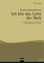 Ich bin das Licht der Welt 