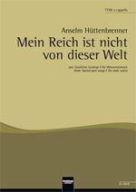 Mein Reich ist nicht von dieser Welt 