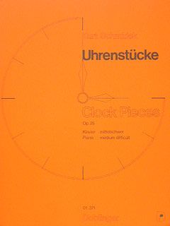 Uhrenstücke / Clock Pieces op. 25 