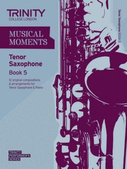 Musical Moments Book 5 (Tenor Sax) 