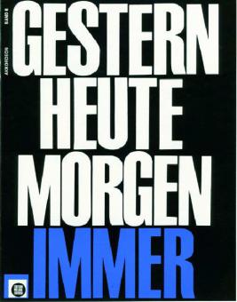 Gestern, Heute, Morgen, Immer Heft 6 