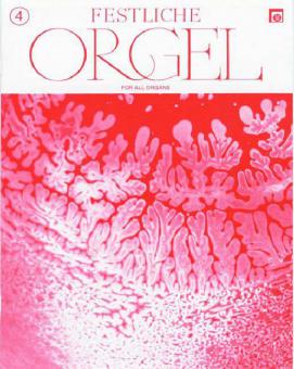 Festliche Orgel Heft 4 