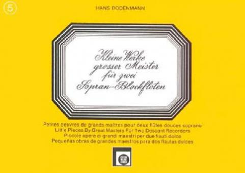 Kleine Werke großer Meister 5 