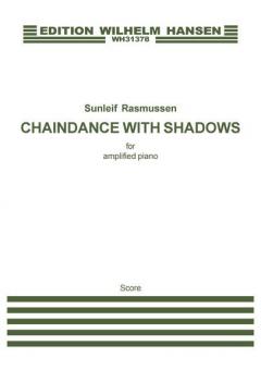 Chaindance With Shadows (Amplified piano) 