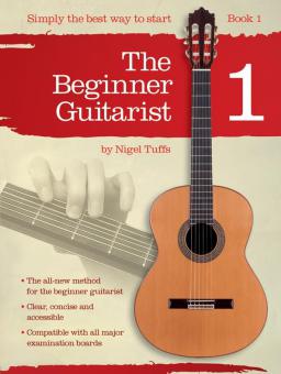 The Beginner Guitarist Book 1 