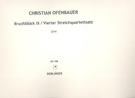 Bruch/Stück IX/4. Streichquartettsatz 