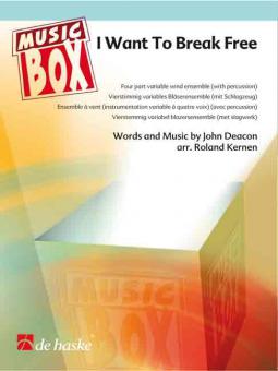 I Want To Break Free 