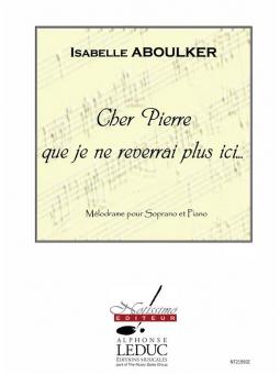 Cher Pierre Que Je Ne Reverrai Plus Ici... 