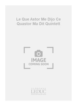 Lo Que Astor Me Dijo (Ce qu'Astor m'a dit.) 