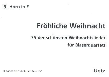 Fröhliche Weihnacht - 3. Stimme in F 
