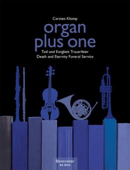 organ plus one: Tod und Ewigkeit - Trauerfeier 