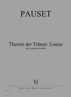 Theorie der Tränen: Louise 