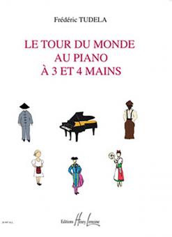 Le Tour du Monde au piano à 3 et 4 mains 