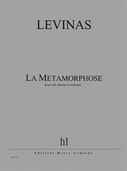 La Métamorphose 