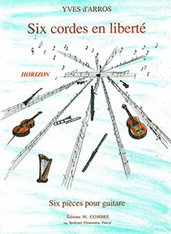 Six cordes en liberté 
