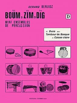 Boum, Zim, Dig Vol. D 