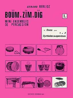 Boum, Zim, Dig Vol. L 