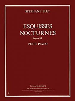 Esquisses nocturnes Op. 8 