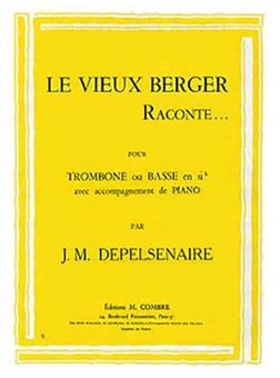 Le vieux berger raconte 