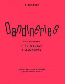 2 Dandineries en flânant 