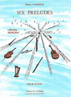 6 Préludes 