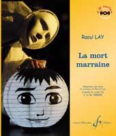 La Mort Marraine 