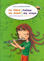 La flûte en éveil / Follow my steps 
