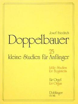 25 kleine Studien für Anfänger für Orgel 
