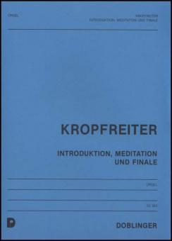 Introduktion, Meditation und Finale 