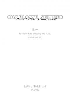 flow für Violine, Flöte (Altflöte in G) und Violoncello (2005) 