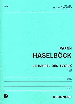 Le Rappel des Tuyaux Suite 1974 