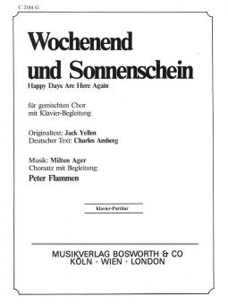 Wochenend und Sonnenschein - Happy Days Are Here Again 